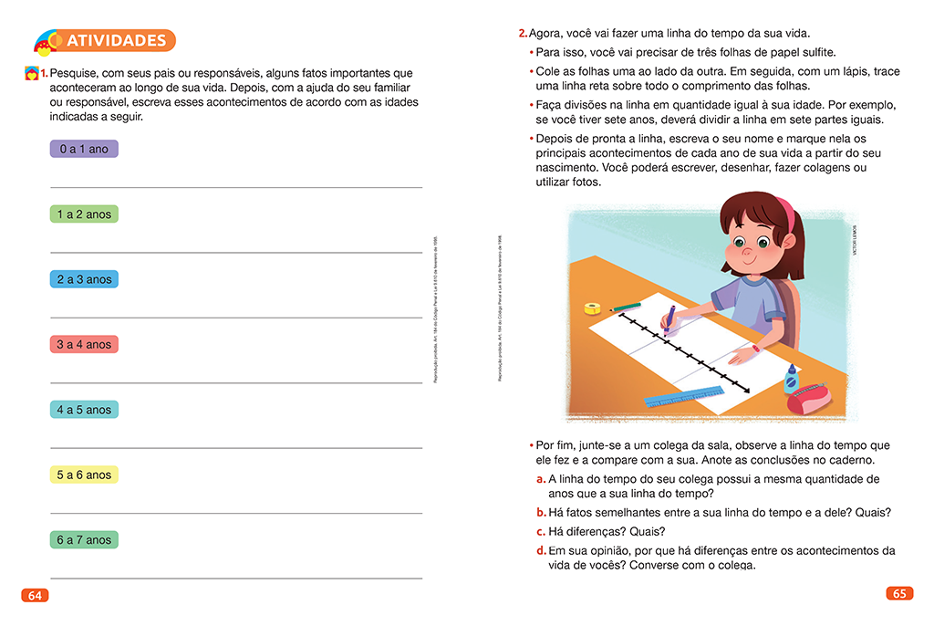 Seção que apresenta um roteiro para orientar os alunos a realizarem atividades frequentemente trabalhadas na escola ou construírem ferramentas importantes para o desenvolvimento de cidadãos críticos e atuantes na sociedade.