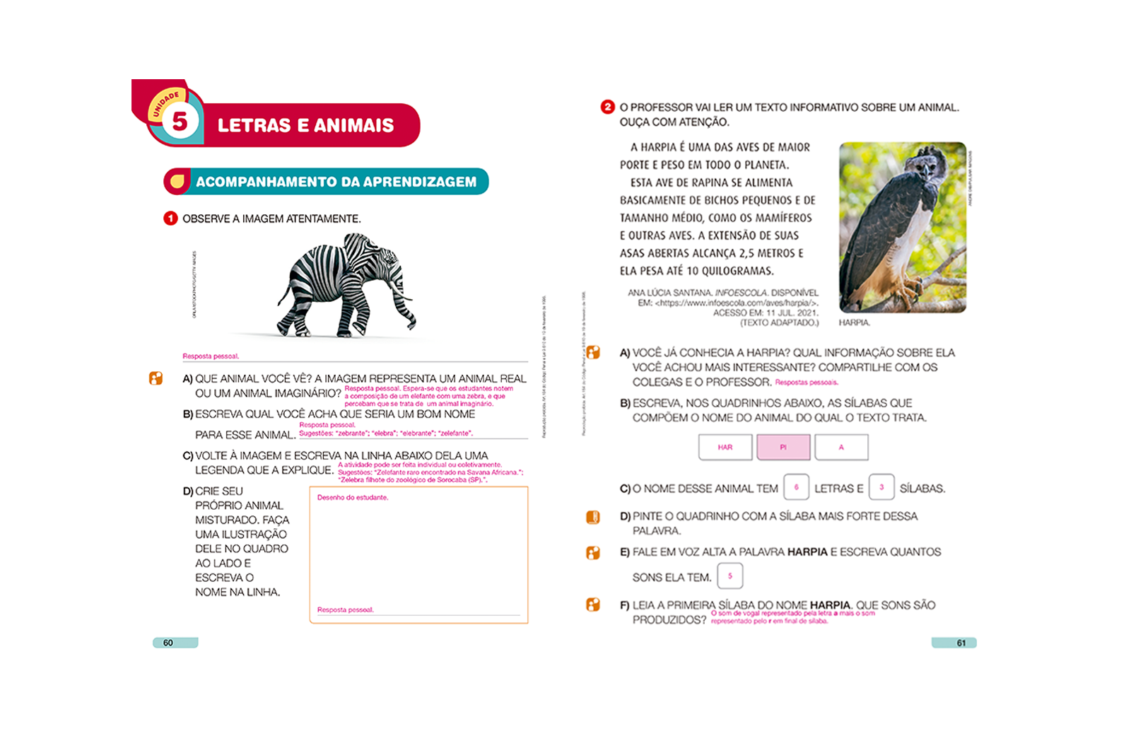 Seção reservada para o aprimoramento da caligrafia do aluno, com exercícios que podem ser aplicados em sala de aula ou no contraturno.